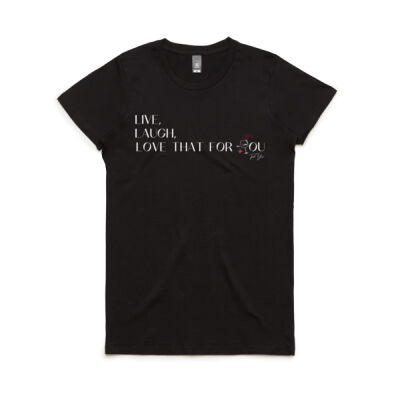 LIVE, LAUGH, LOVE THAT FOR YOU (white text) Thumbnail